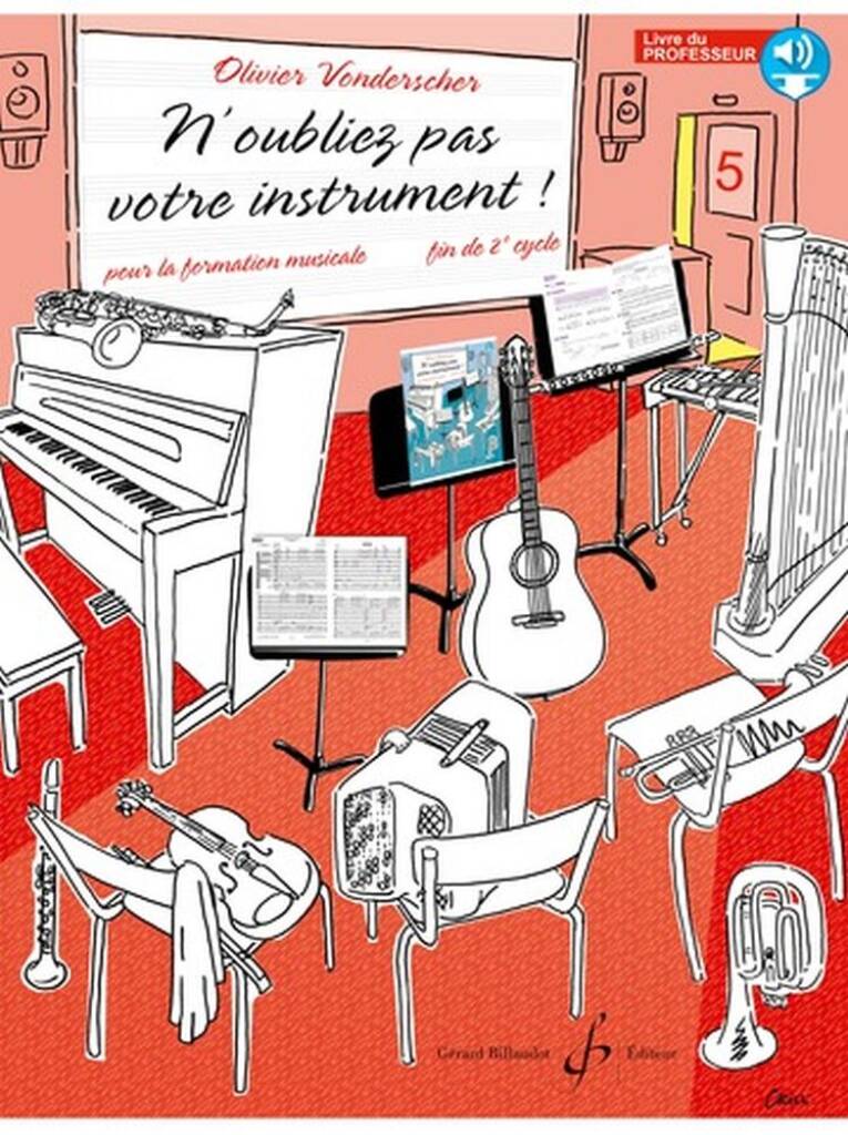 N'oubliez pas votre instrument. Volume 5