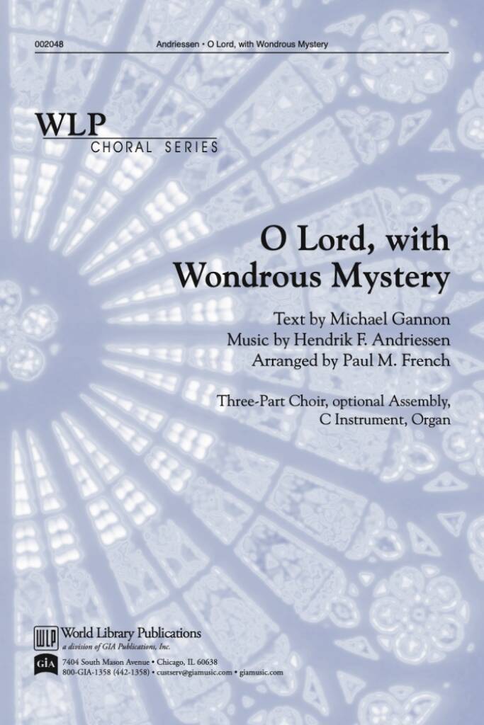 O Lord, With Wondrous Mystery