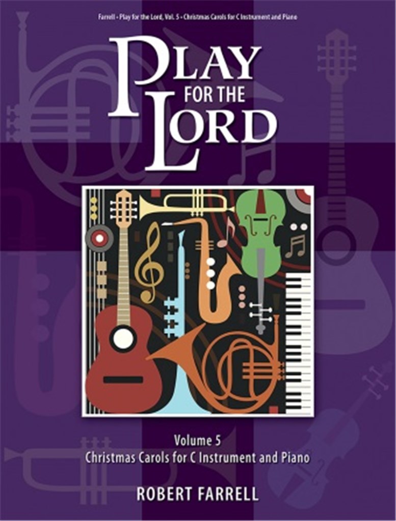 Play for the Lord - Volume 5
