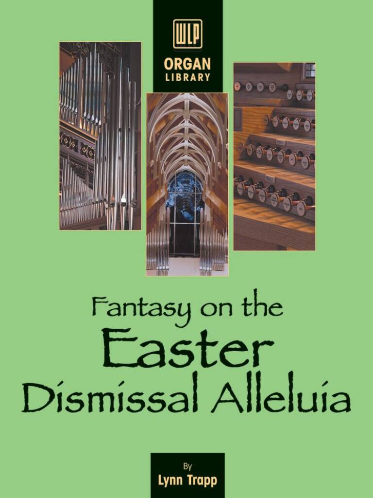 Fantasy on the Easter Dismissal Alleluia