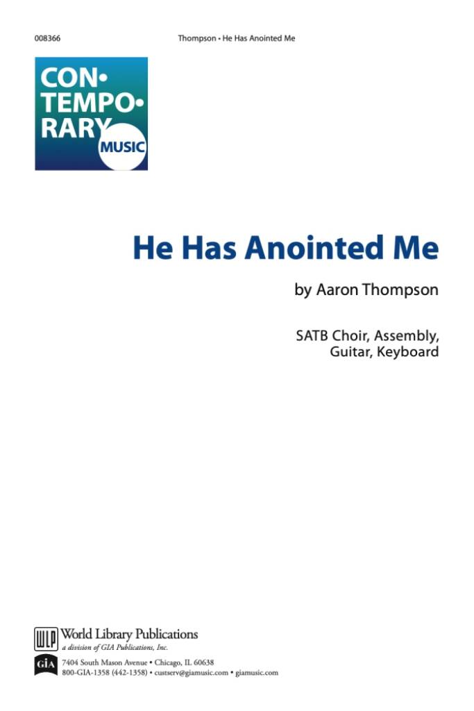 He Has Anointed Me