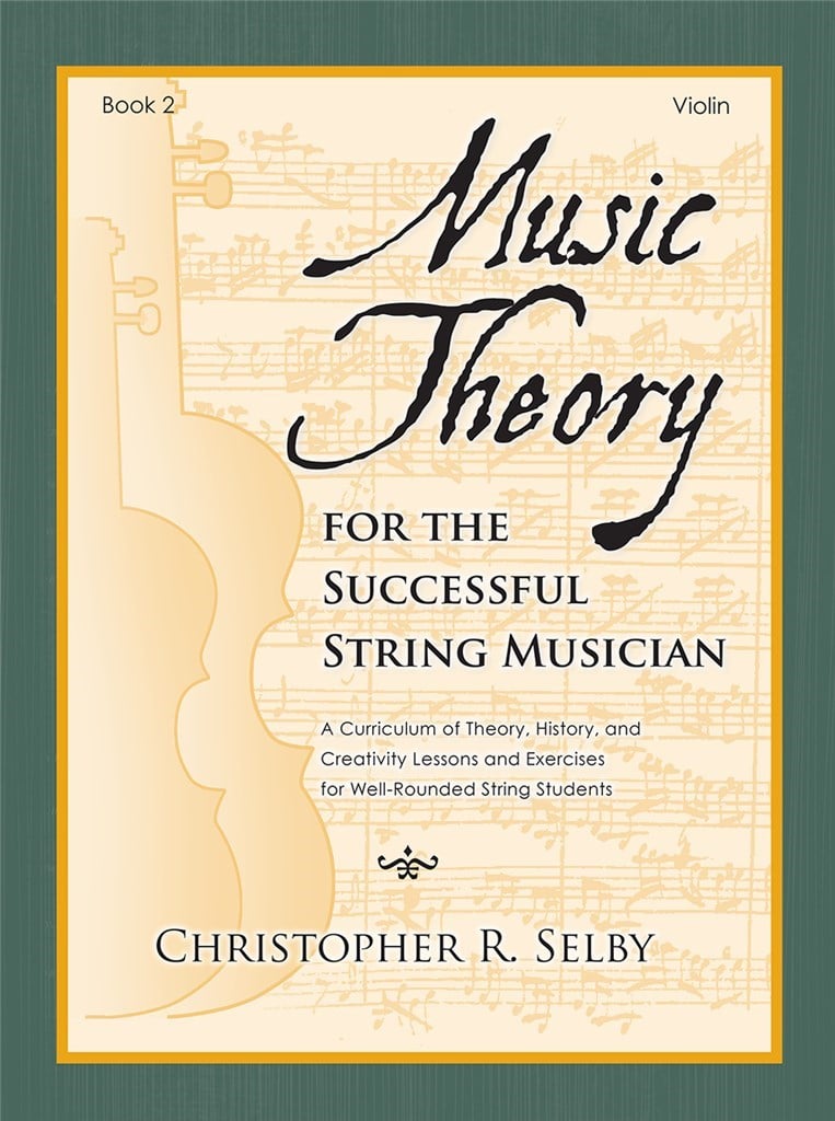Music Theory for the Successful Musician Violin 2
