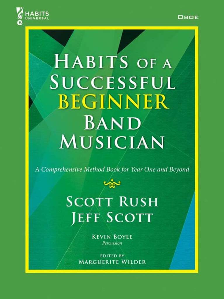 Habits of a Successful Beginner Band Musician-Oboe