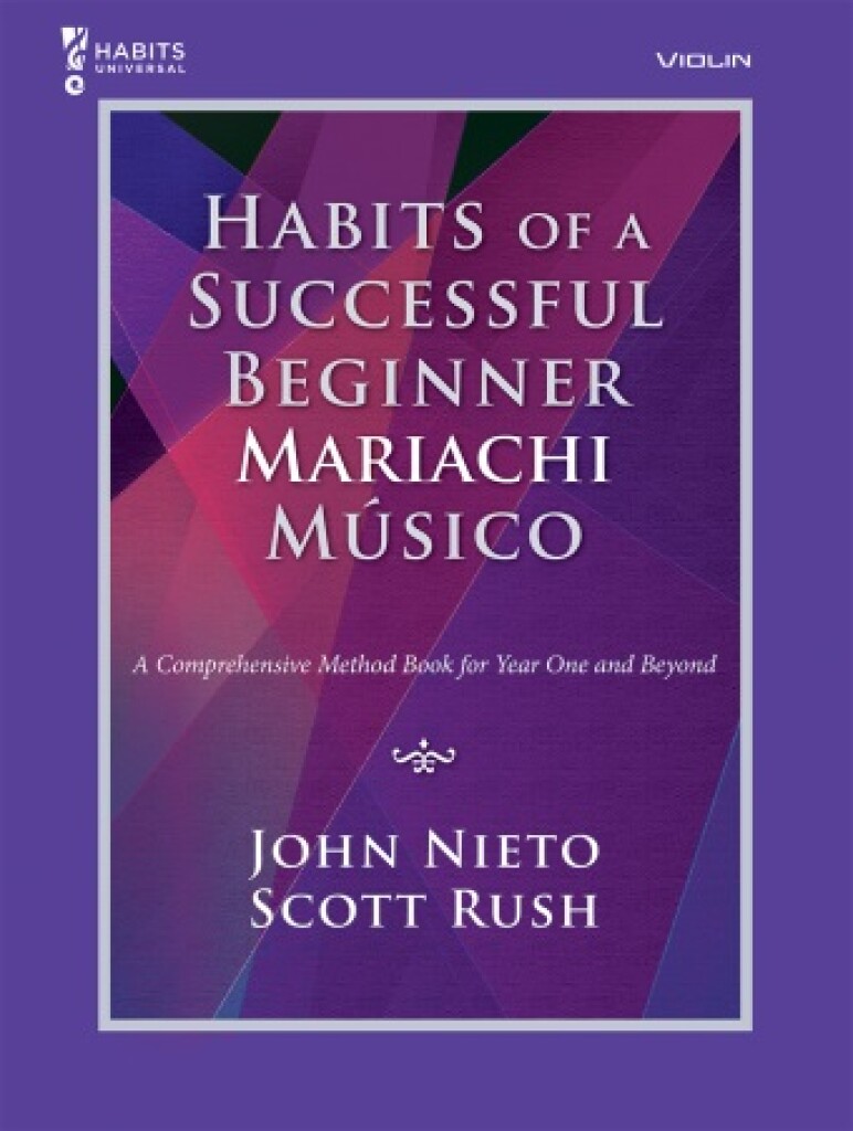 Habits of a Successful Beginner Mariachi Músico