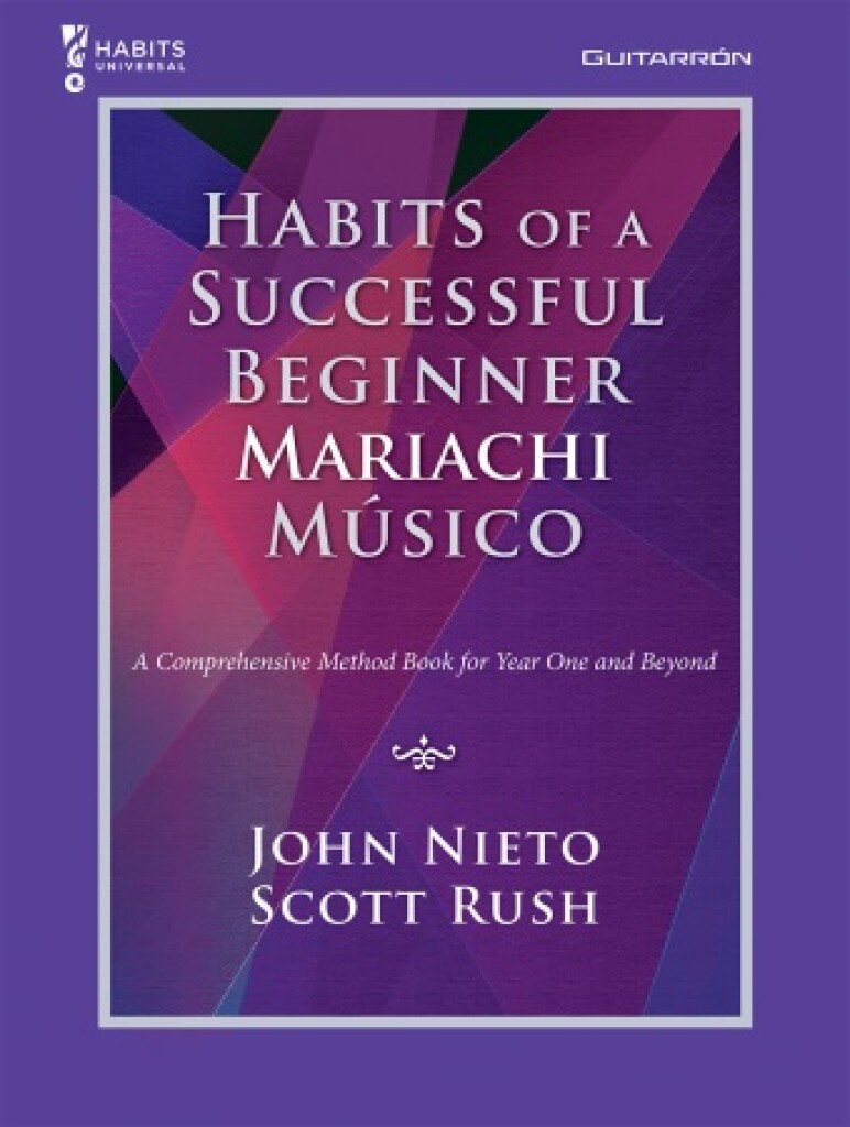 Habits of a Successful Beginner Mariachi Músico