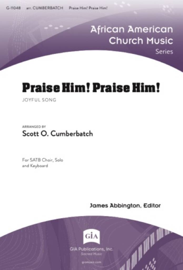 Praise Him! Praise Him!