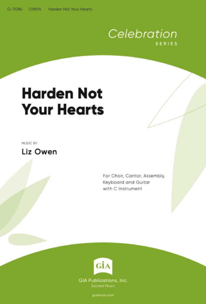 Harden Not Your Hearts
