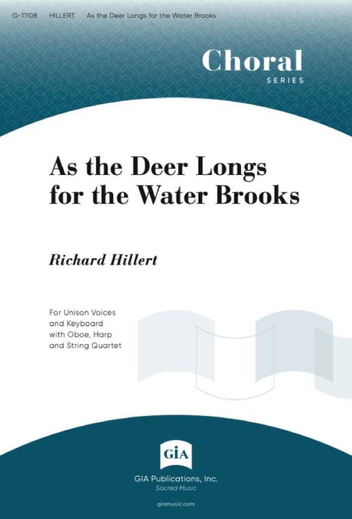 As the Deer Longs for the Water Brooks