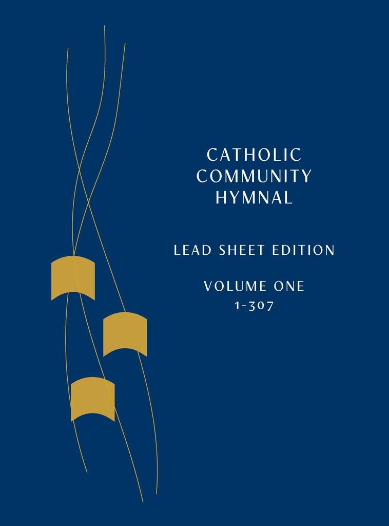 Catholic Community Hymnal - Lead Sheet edition