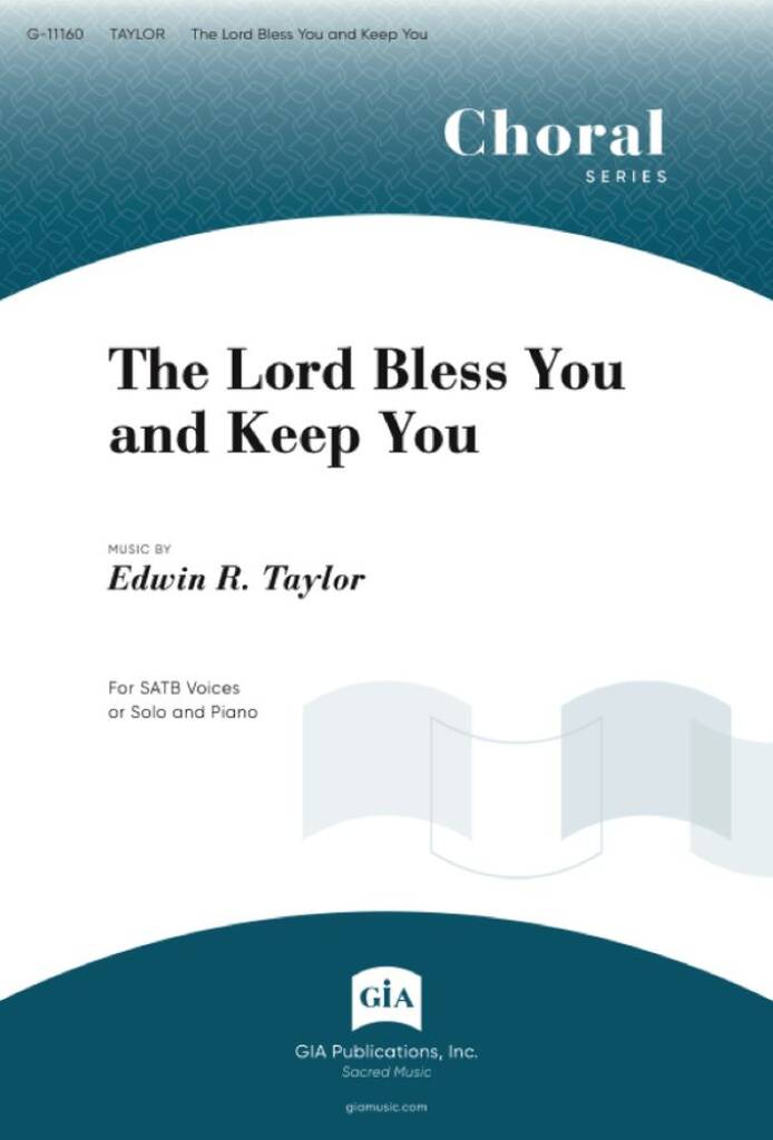 The Lord Bless You and Keep You