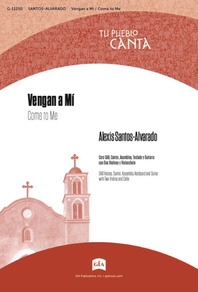 Vengan a Mí / Come to Me