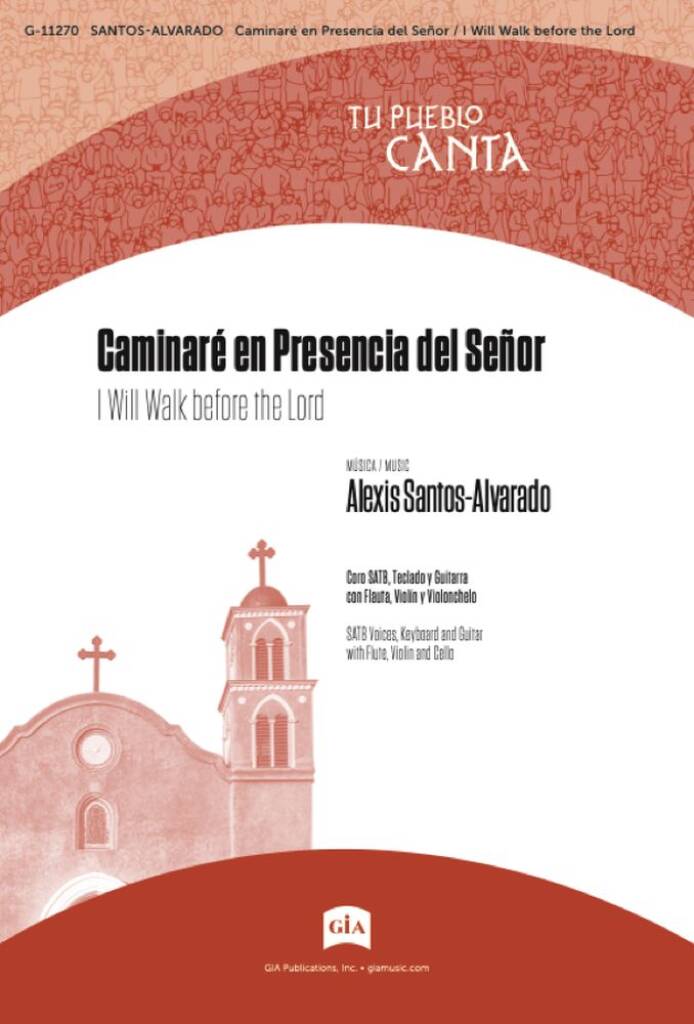 Caminaré en Presencia del Señor