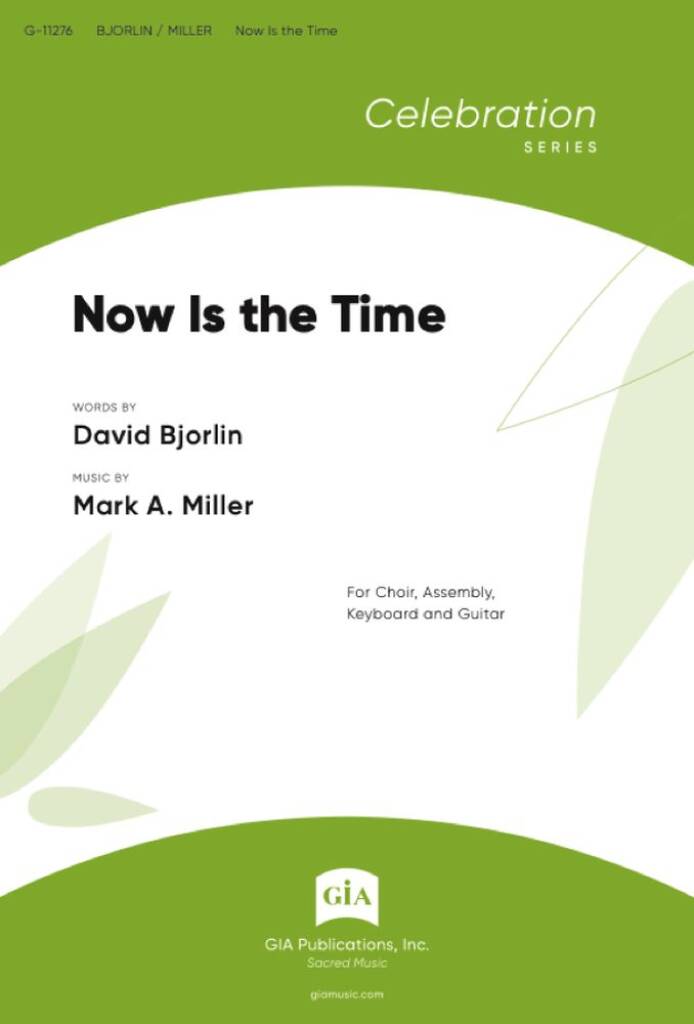 Now Is the Time