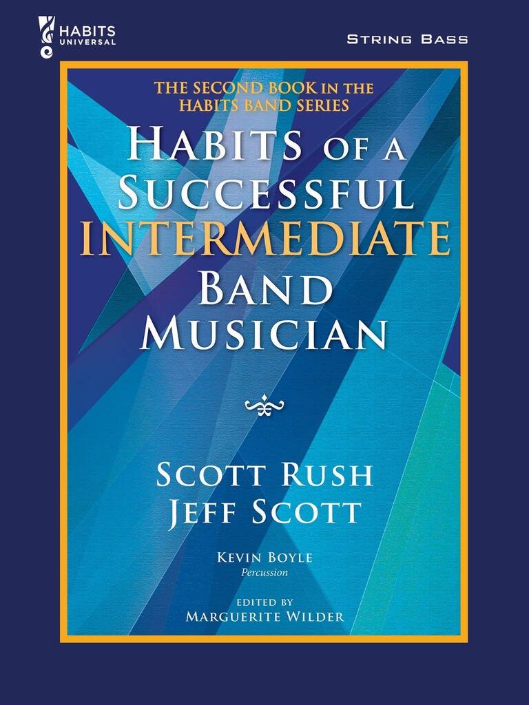 Habits of a Successful Intermediate Band Musician