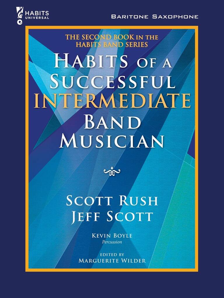 Habits of a Successful Intermediate Band Musician
