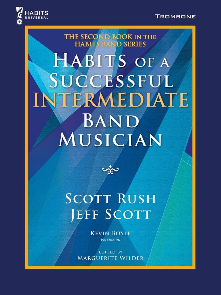 Habits of a Successful Intermediate Band Musician