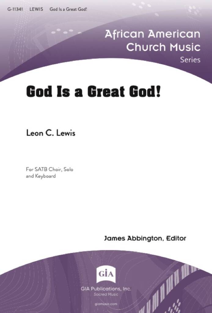 God Is a Great God!