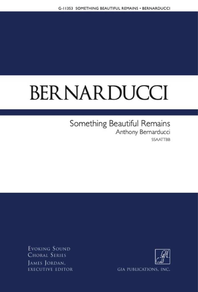 Something Beautiful Remains