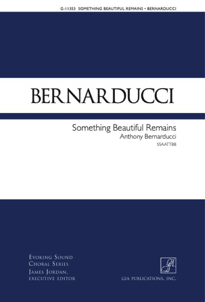 Something Beautiful Remains