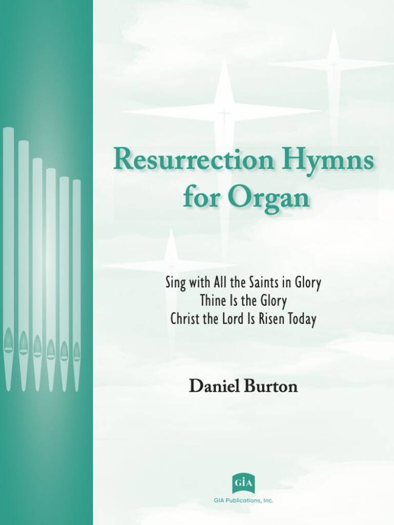 Resurrection Hymns for Organ