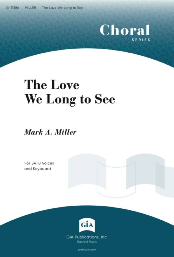 The Love We Long to See