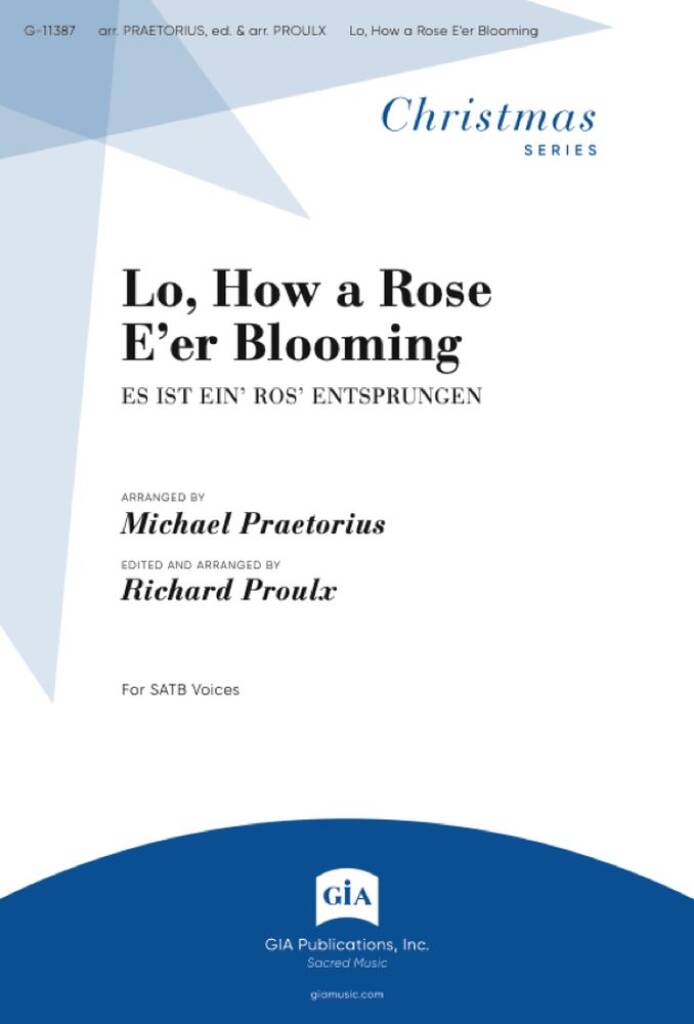 Lo, How a Rose E'er Blooming