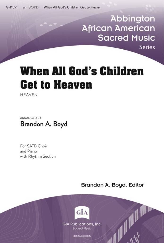 When All God's Children Get to Heaven