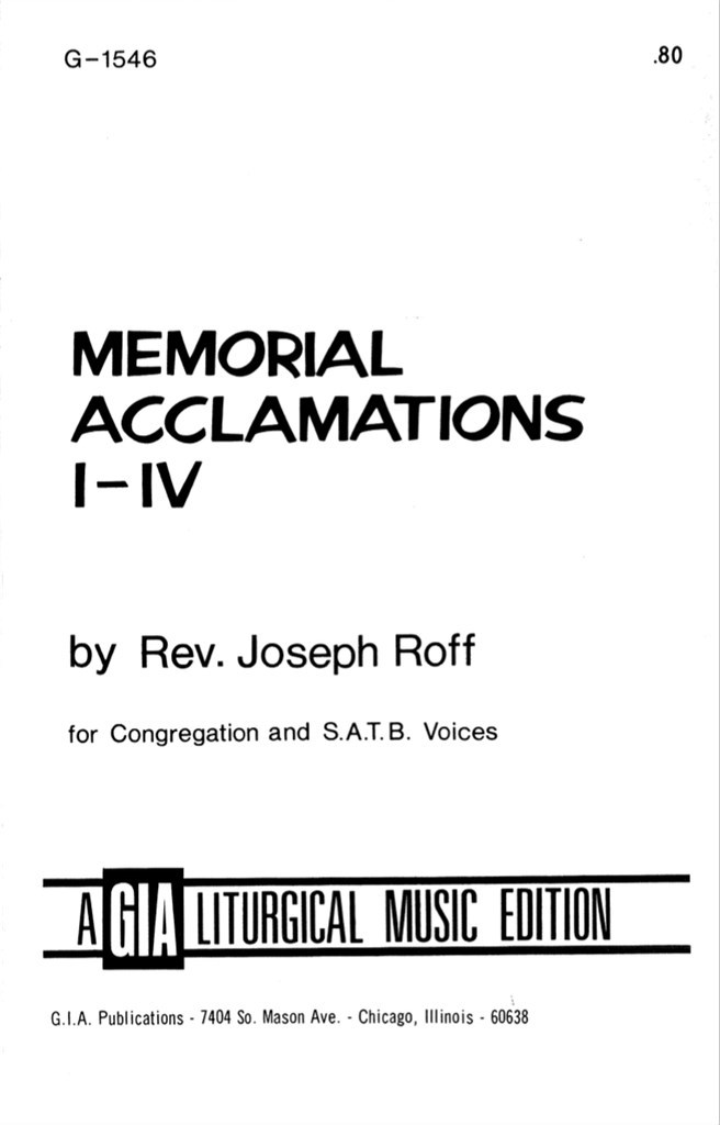 Memorial Acclamations I-IV