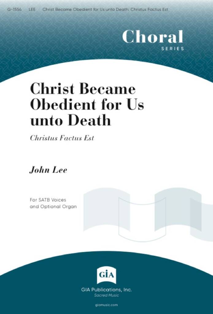 Christ Became Obedient for Us unto Death
