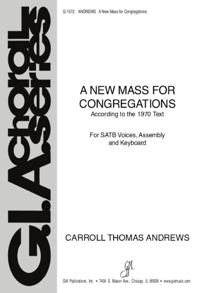 A New Mass for Congregation - Assembly Edition