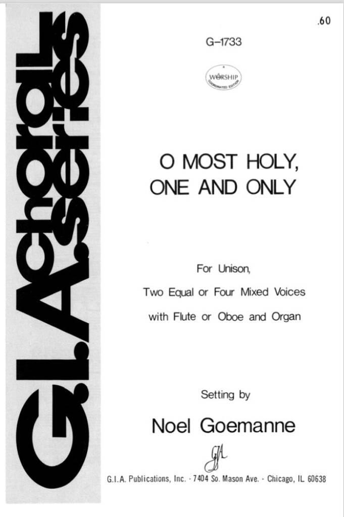 O Most Holy One and Only