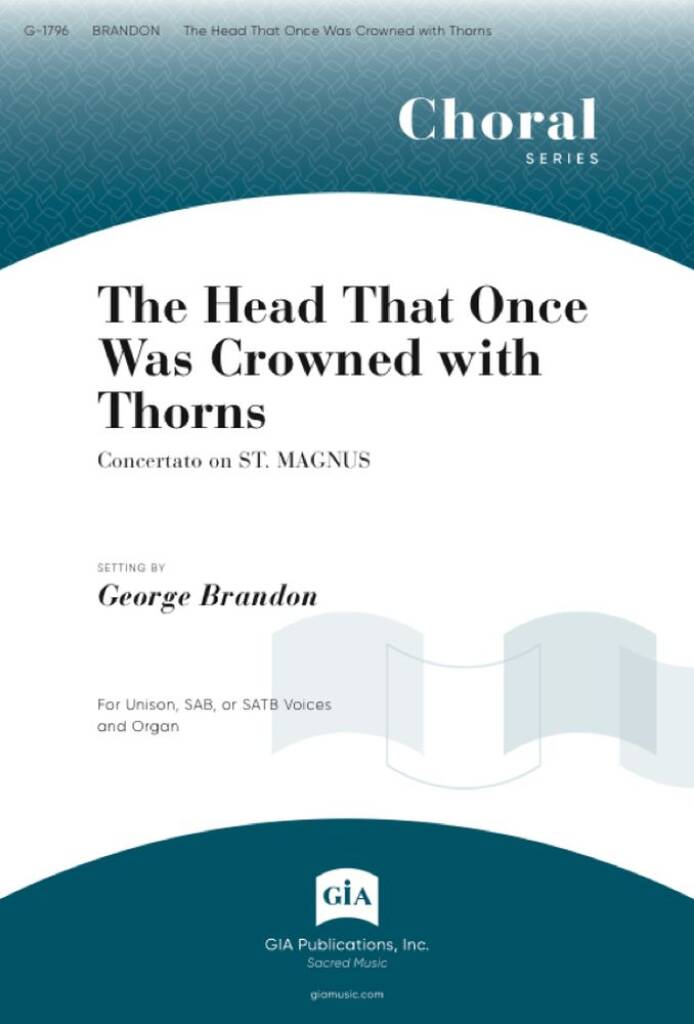 The Head That Once Was Crowned with Thorns