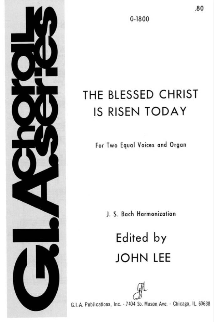 Blessed Christ is Risen Today