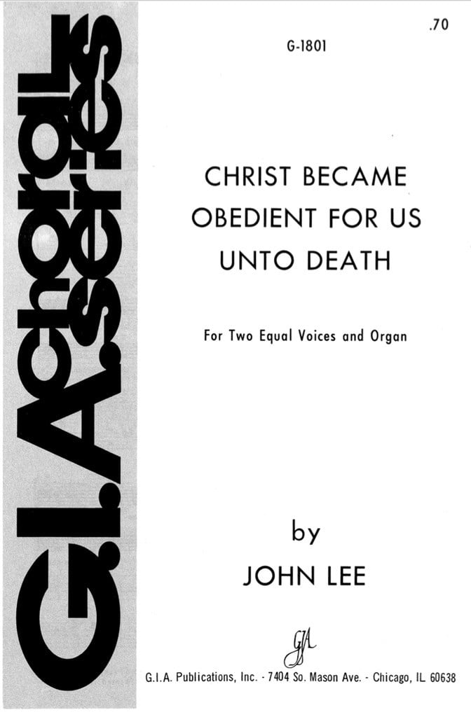 Christ Became Obedient for Us unto Death