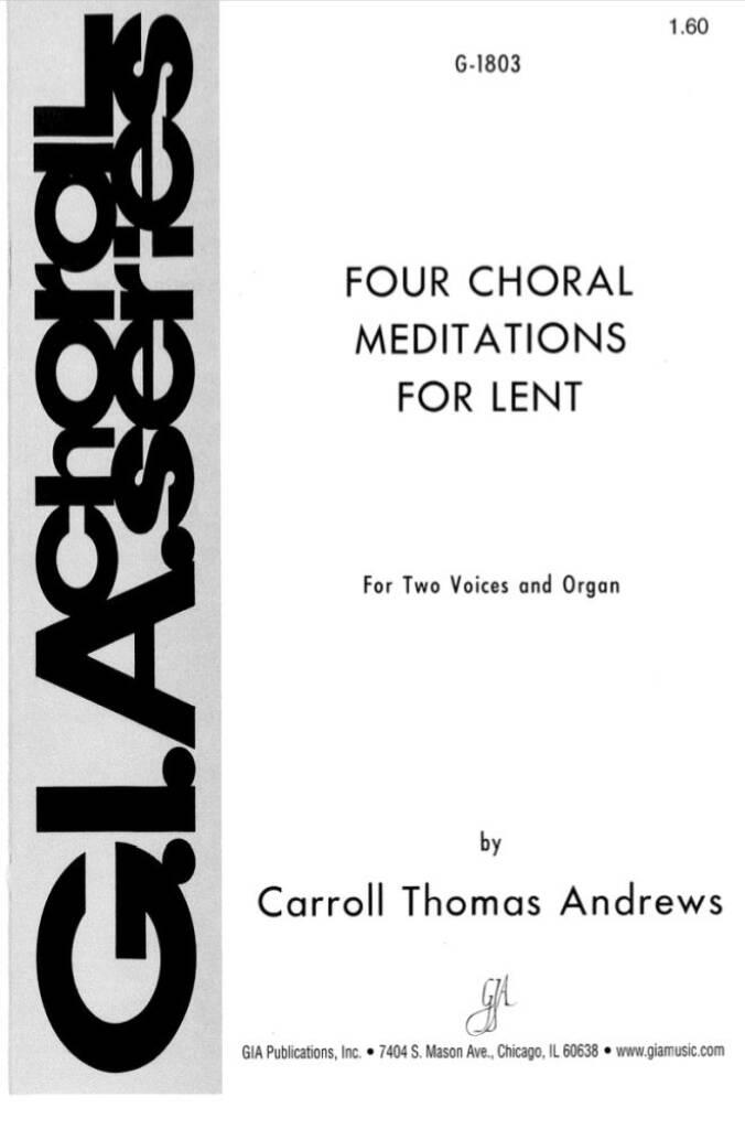 Four Choral Meditations for Lent