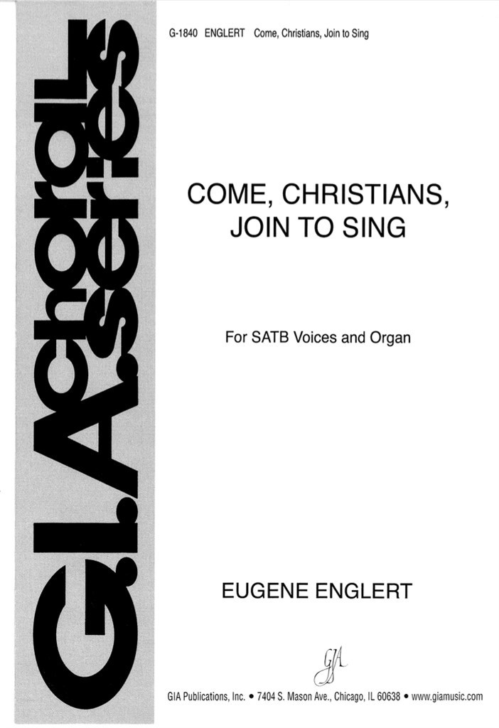 Come, Christians, Join to Sing