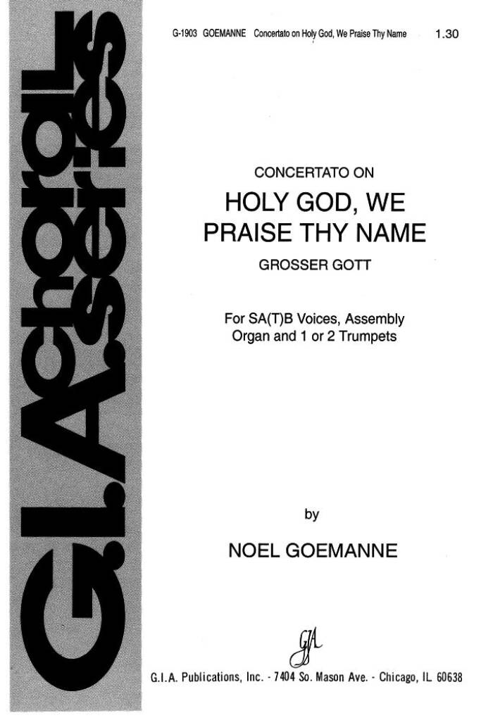 Holy God, We Praise Thy Name