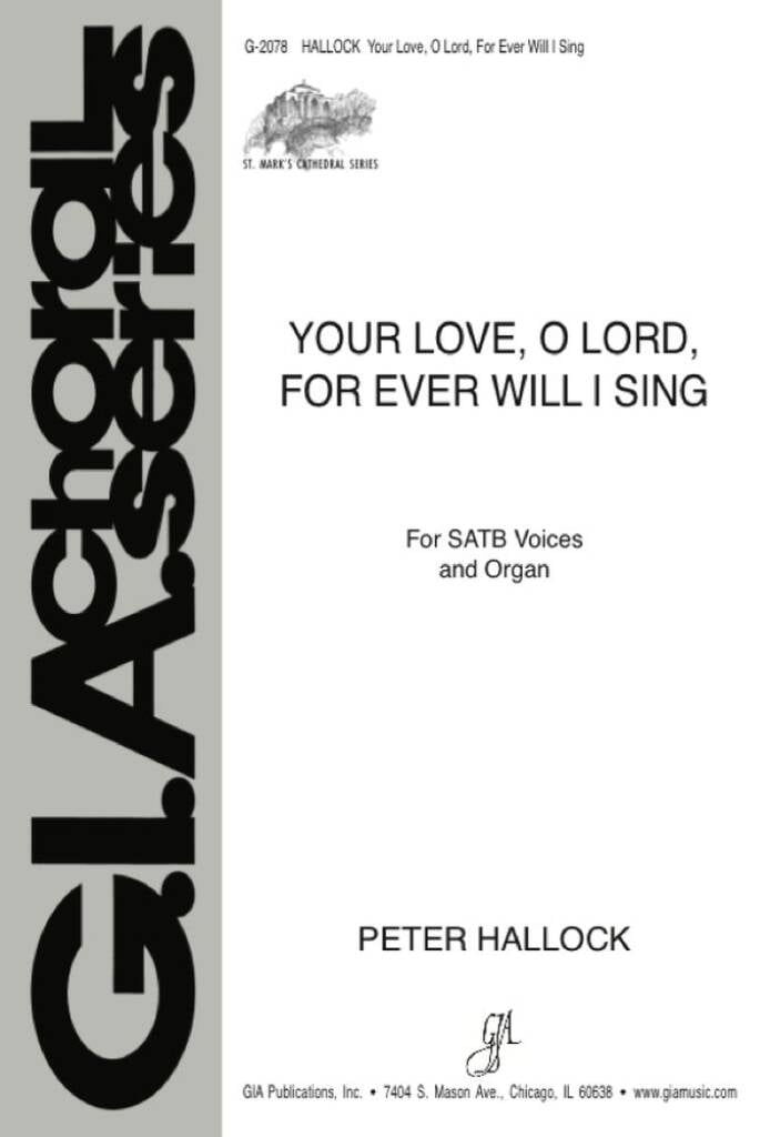 Your Love, O Lord, For Ever I Will Sing