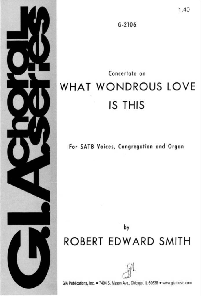 What Wondrous Love Is This