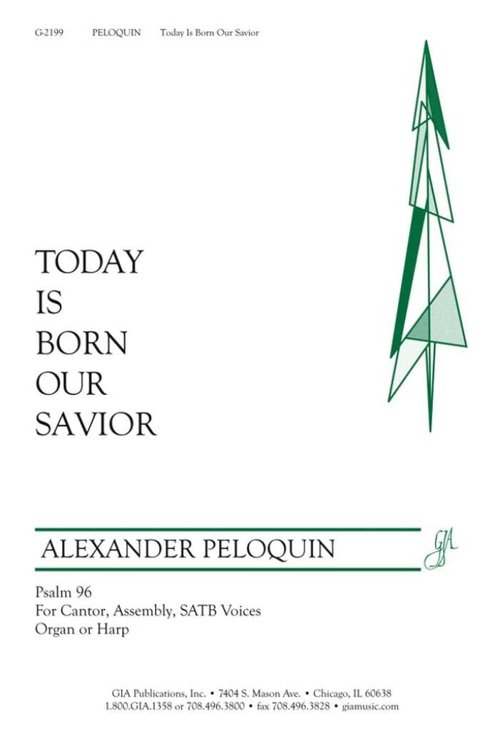 Today Is Born Our Savior