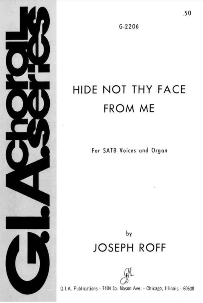 Hide Not Thy Face from Me