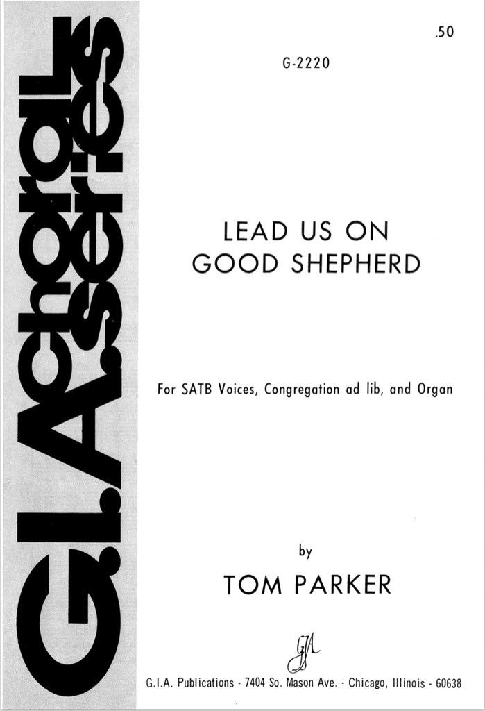 Lead Us On, Good Shepherd