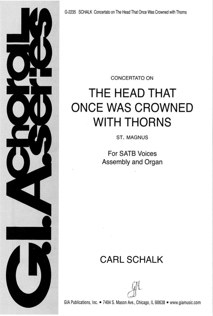 Head That Once Was Crowned with Thorns, The
