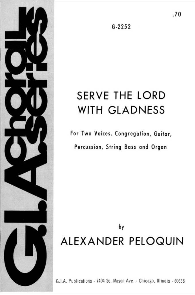 Serve the Lord with Gladness