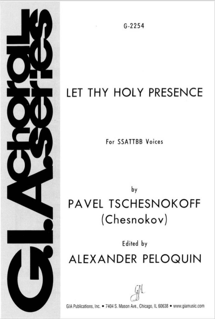 Let Thy Holy Presence