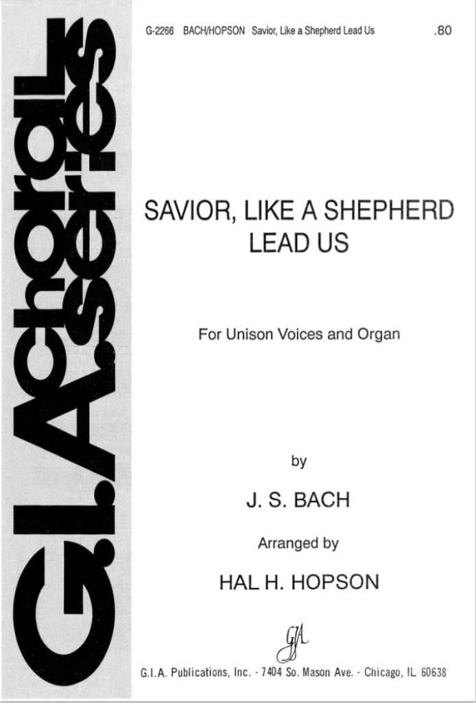 Savior, like a Shepherd Lead Us