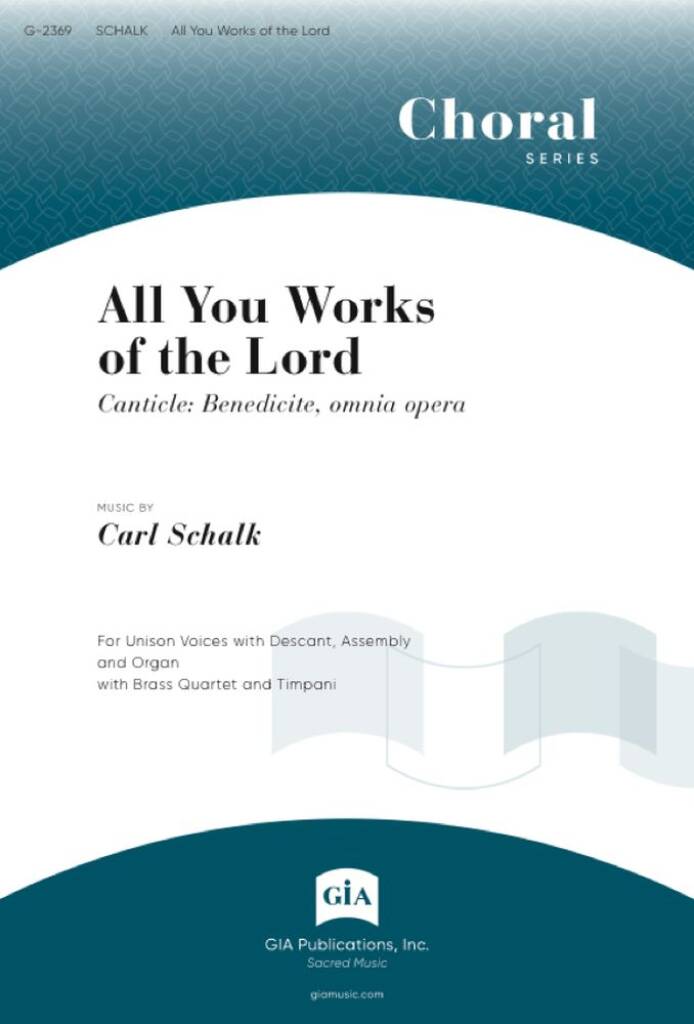 Canticle: All You Works of the Lord