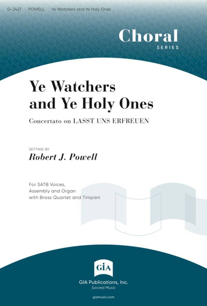 Ye Watchers and Ye Holy Ones