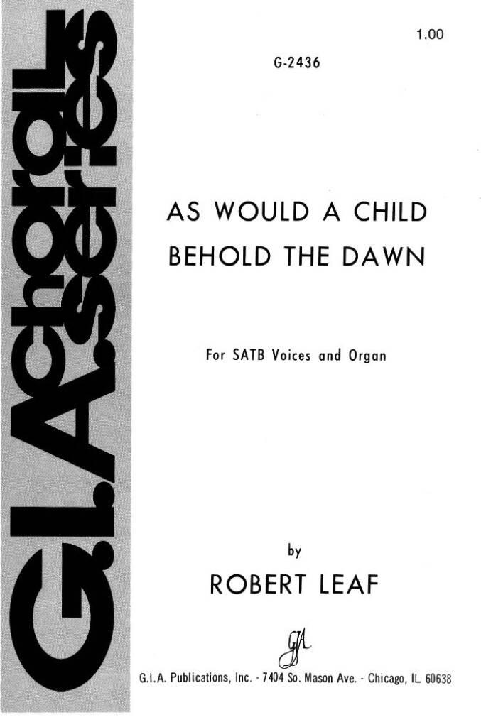 As Would a Child Behold the Dawn