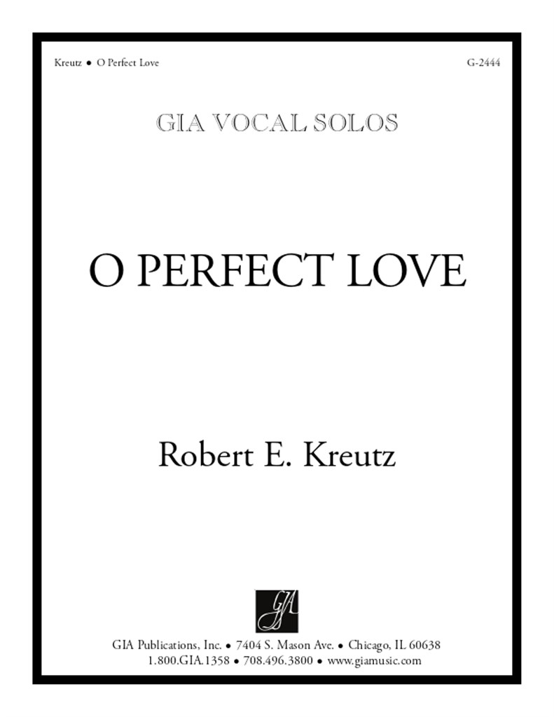 O Perfect Love